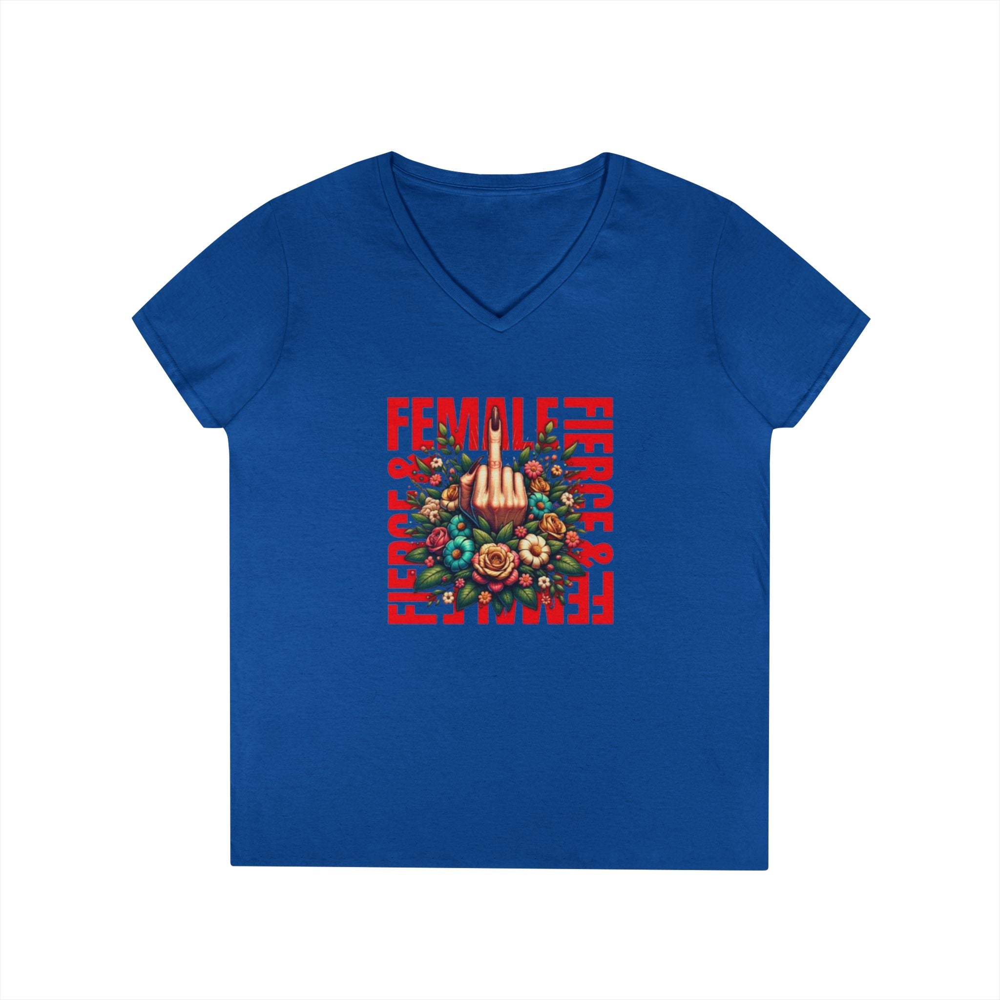 Fierce & Female V-Neck T-Shirt - Empowering Floral Tee for Women