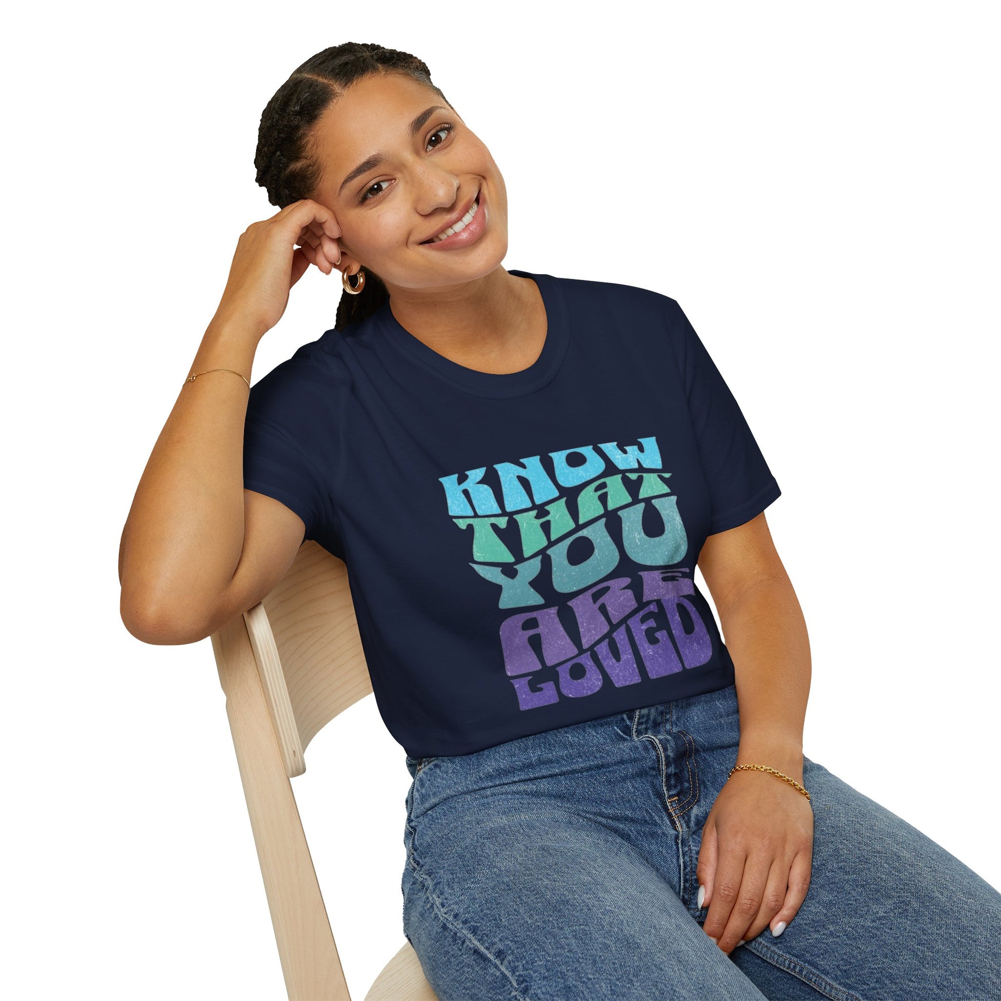 Know That You Are Loved - Unisex Softstyle T-Shirt