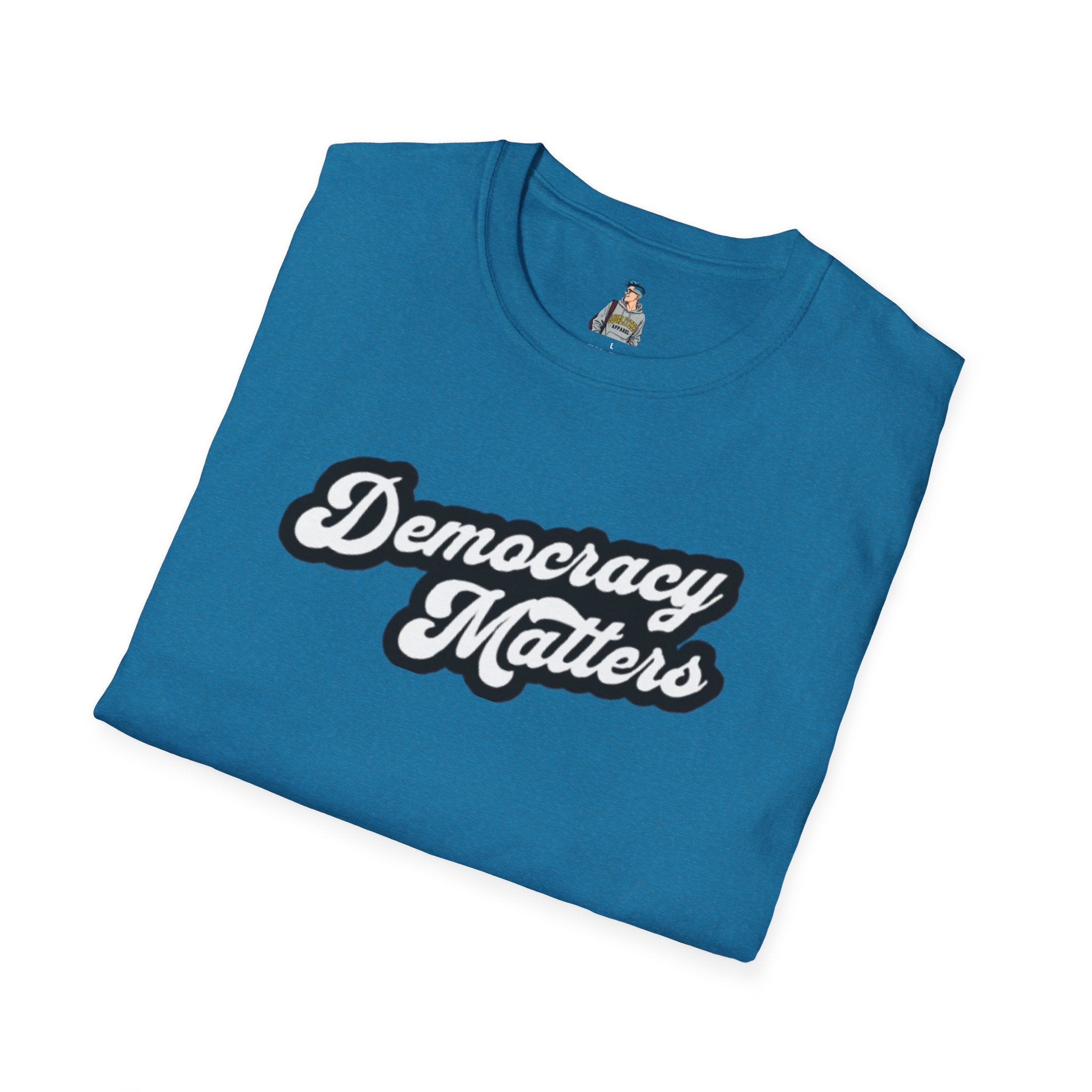 Unisex Softstyle T-Shirt - "Democracy Matters" & " We The People Are Pissed Off" Graphic Tee
