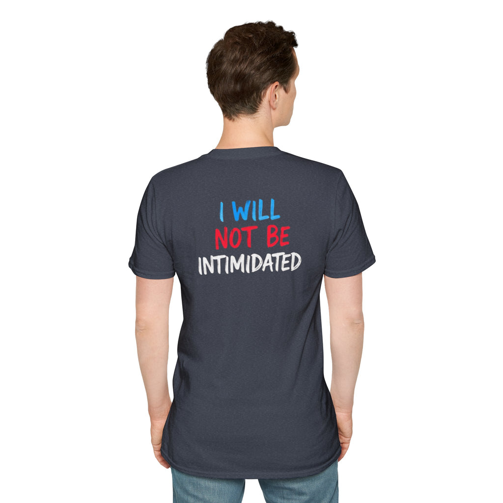 Ballots > Bullies T-Shirt — "I Will Not Be Intimidated" Voter Rights Tee