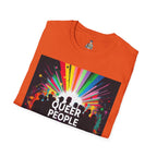 Unisex Softstyle T-Shirt - 'Queer People Belong Everywhere' Pride Graphic Tee