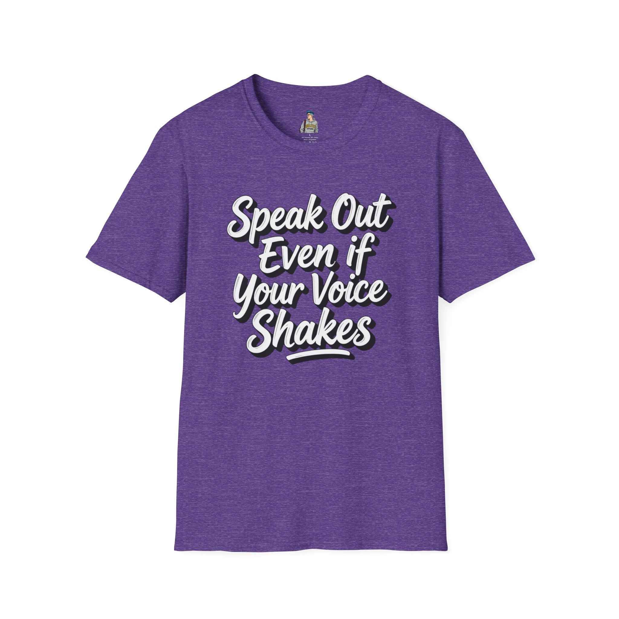 Speak Out Even If Your Voice Shakes T-Shirt — Inspirational Protest / Activist Tee
