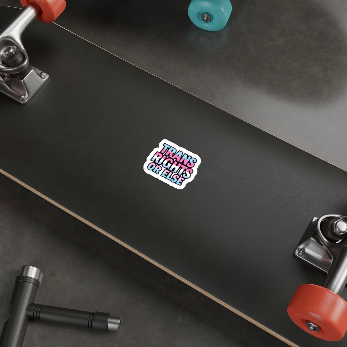 Die-Cut Stickers - TRANS RIGHTS OR ELSE