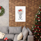 Inspirational Matte Vertical Poster - 'Be the Light'