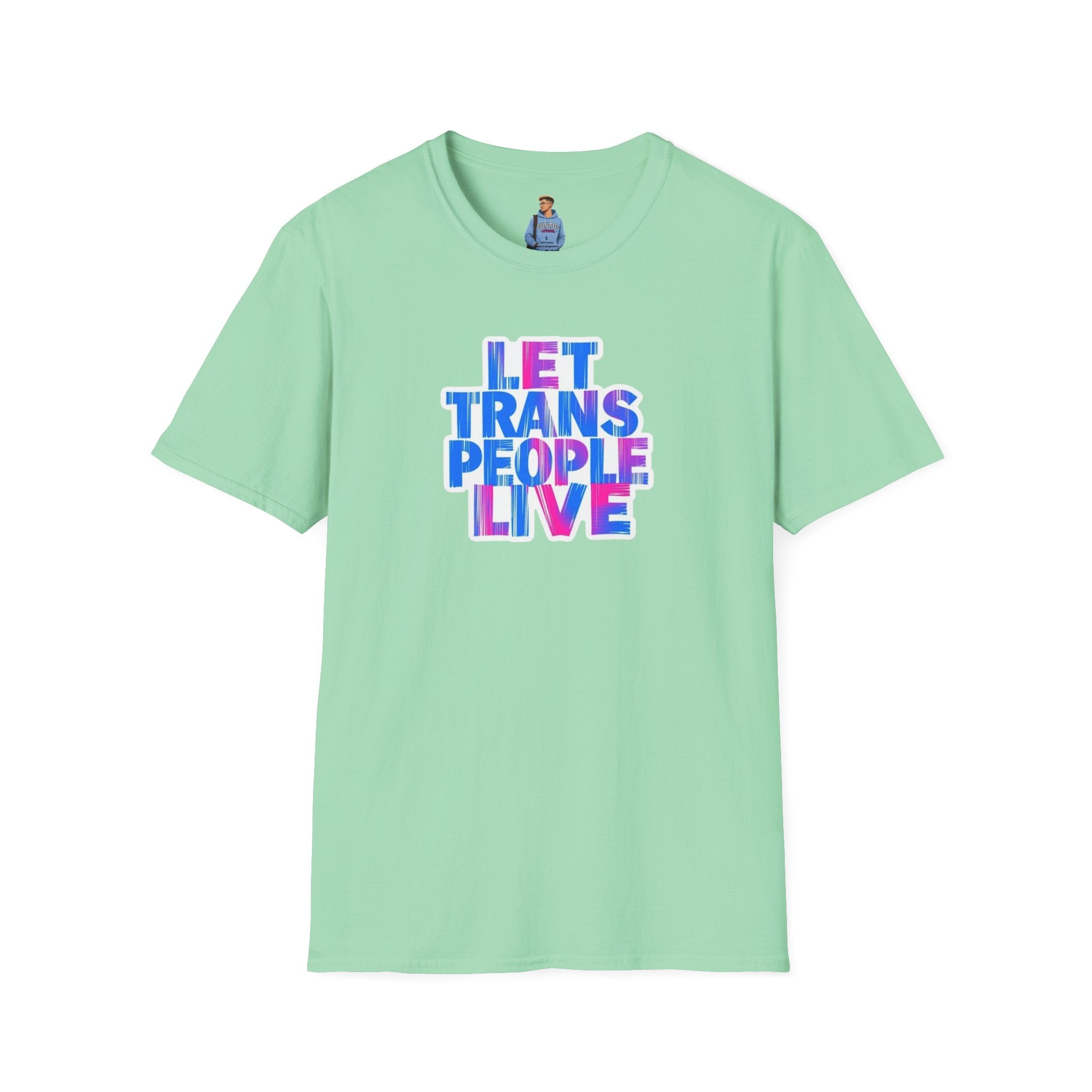 Let Trans People Live Unisex Softstyle T-Shirt