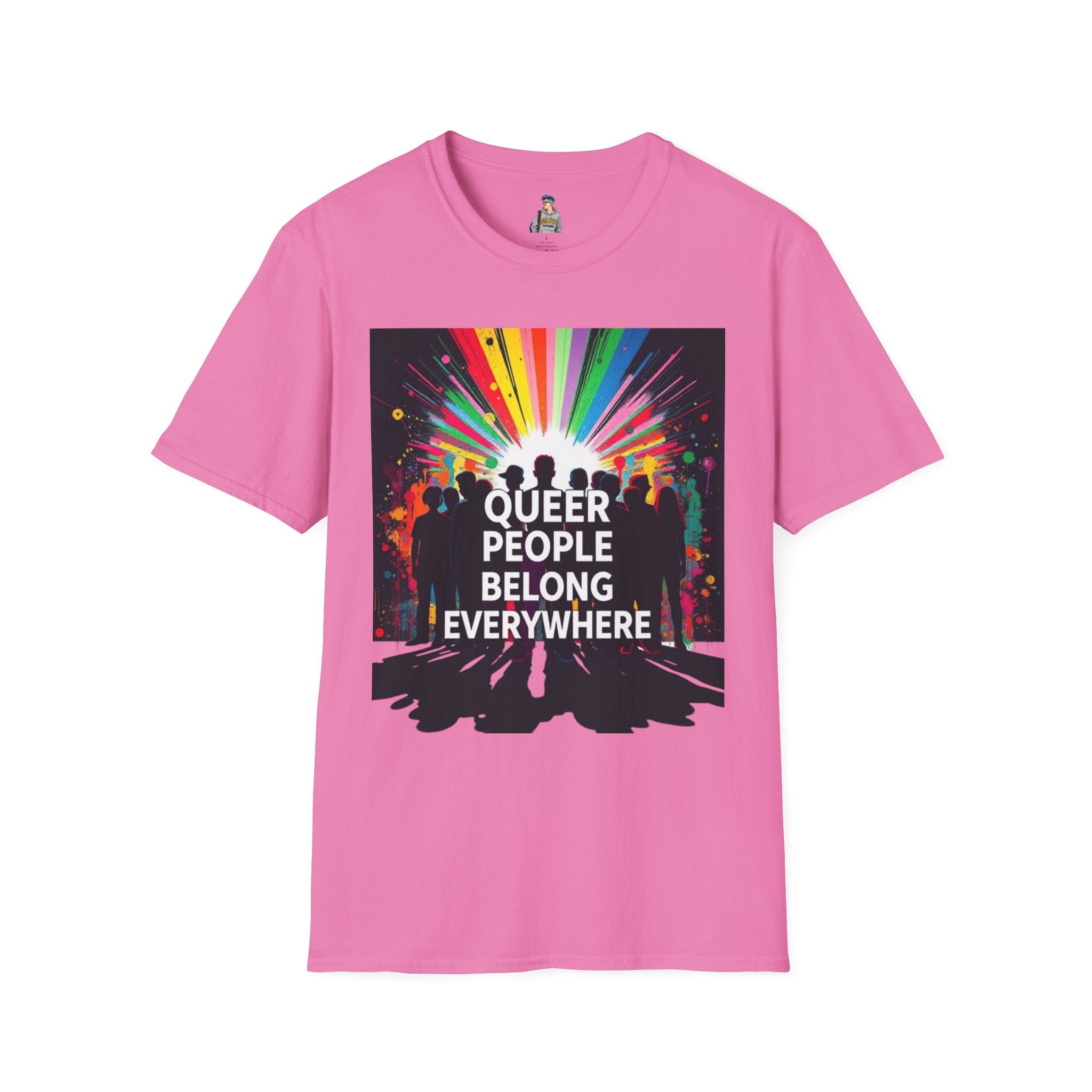 Unisex Softstyle T-Shirt - 'Queer People Belong Everywhere' Pride Graphic Tee