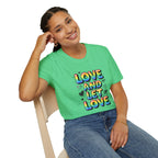 Love & Let Love Inspirational T-Shirt