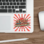 Die-Cut Stickers -  DEPORT BILLIONAIRES