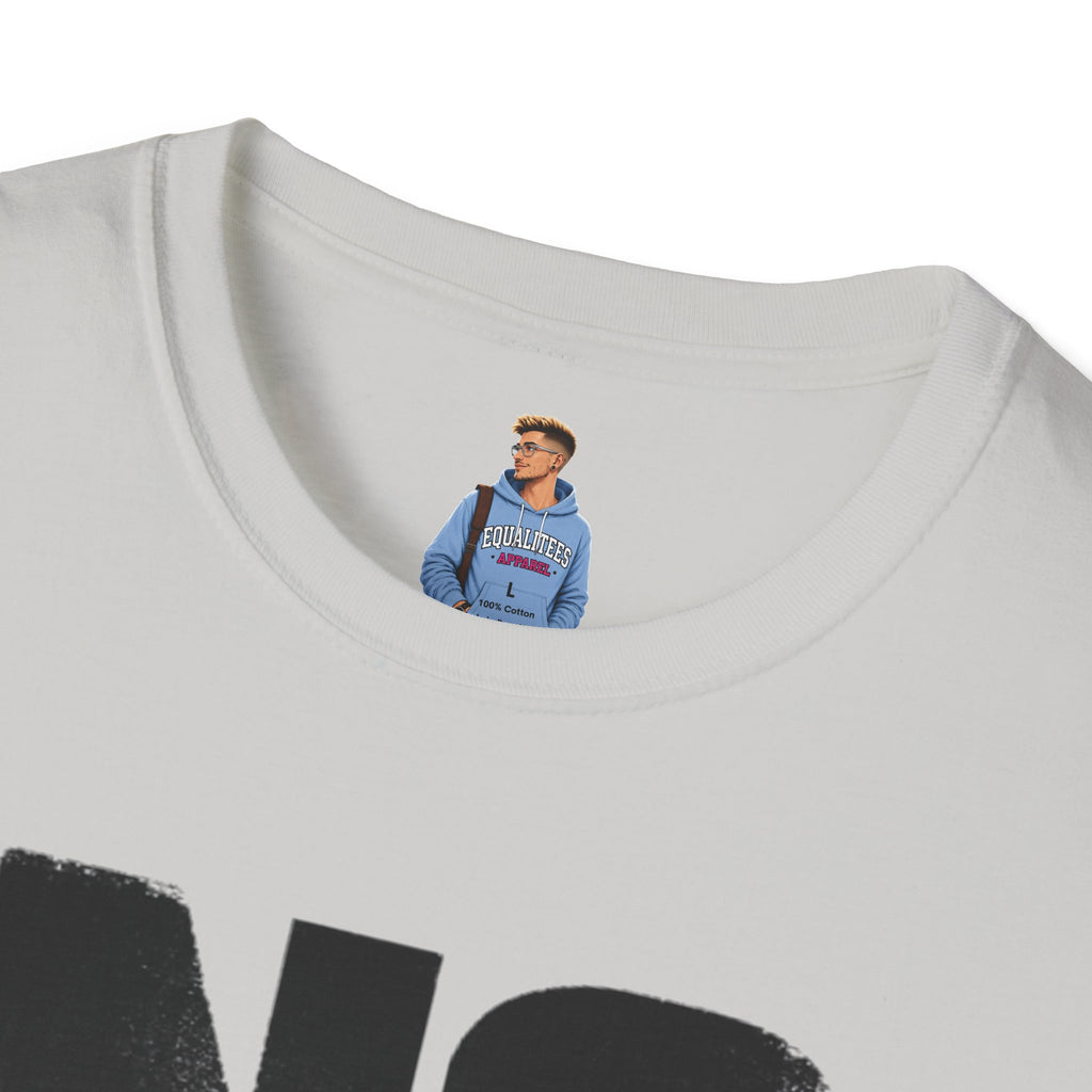 NO Means NO T-Shirt — Consent Awareness Graphic Tee