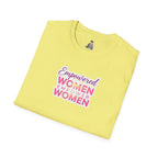 Empowered Women T-Shirt | Unisex Softstyle Tee for Women’s Empowerment