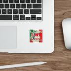 Die-Cut Stickers - Mexicans Ain't Goin' Anywhere