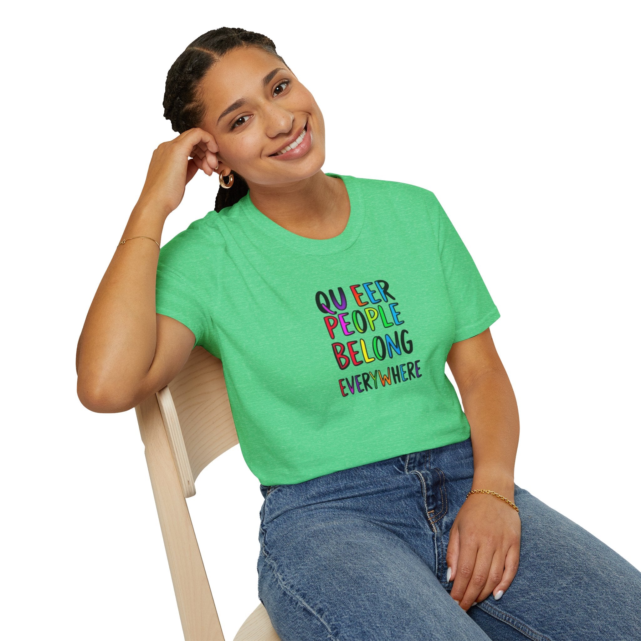 Queer People Belong Everywhere t-shirt