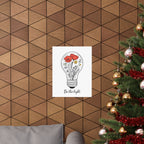 Inspirational Matte Vertical Poster - 'Be the Light'