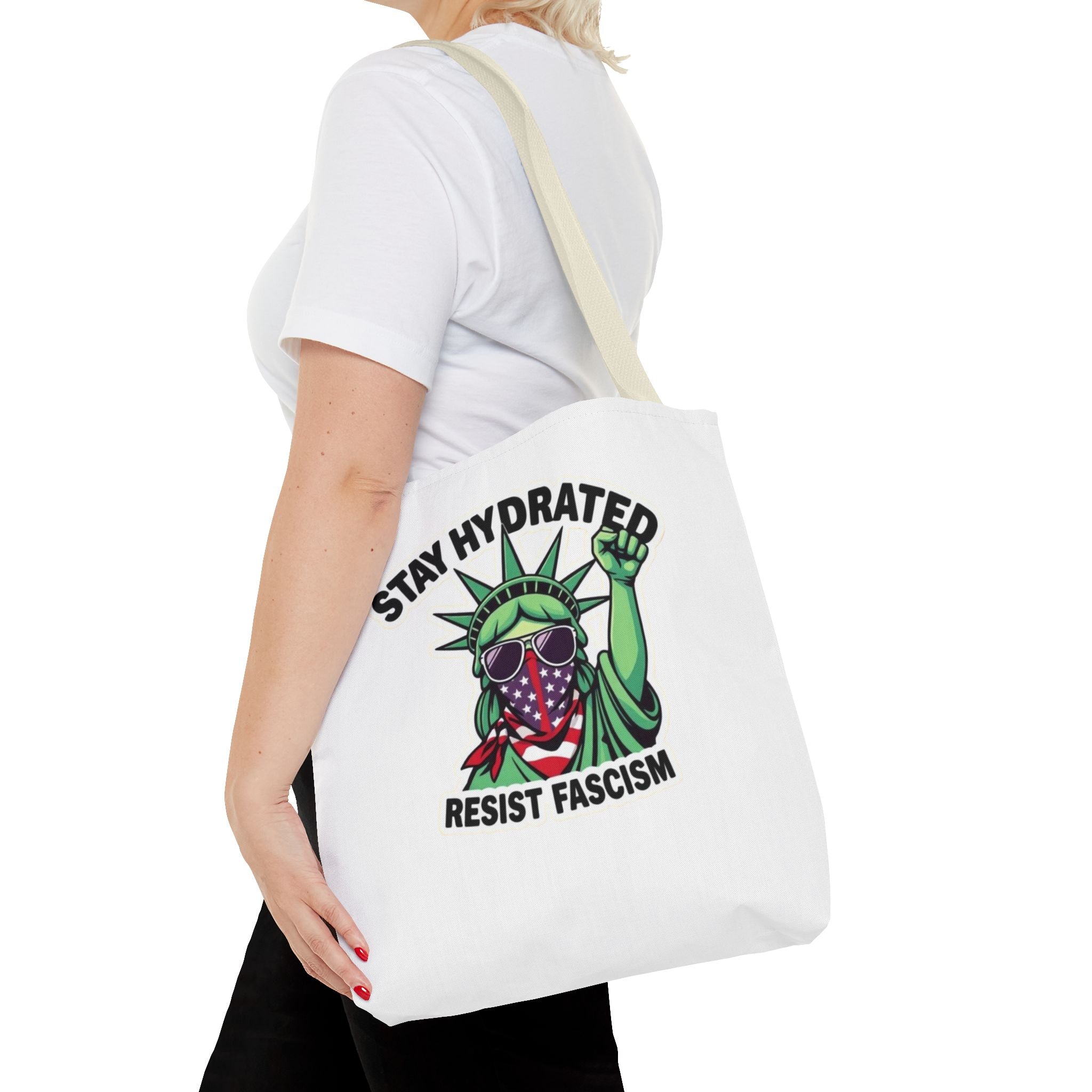 Stay Hydrated, Resist Fascism Design - Tote Bag
