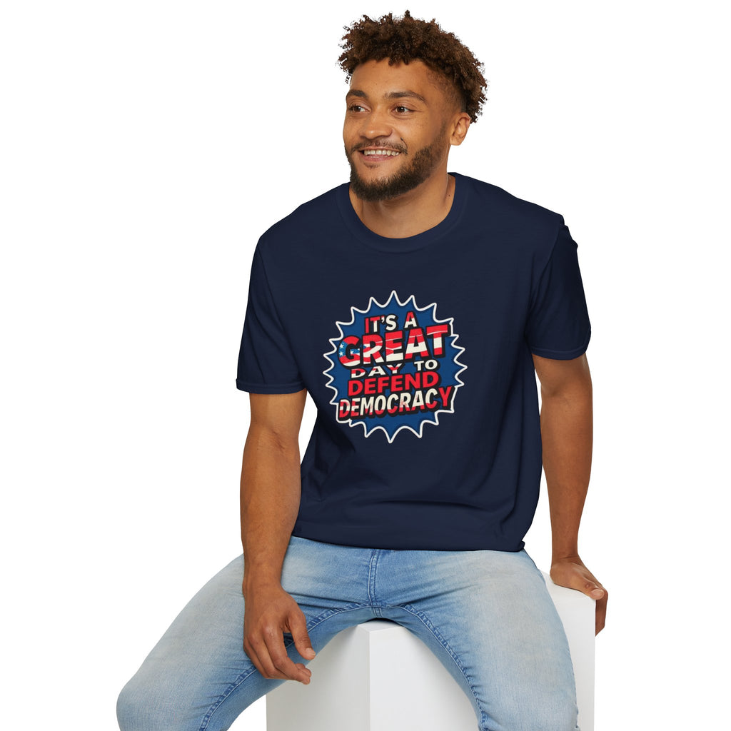 Great Day to Defend Democracy Tee