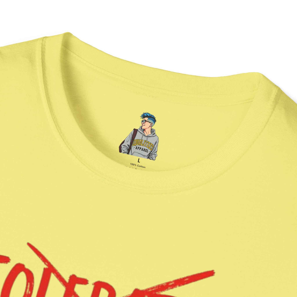 Celebrated T-Shirt — Not tolerated, Celebrated Slogan Tee