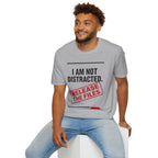 T-Shirt — I Am Not Distracted. Release The Files. Graphic Tee