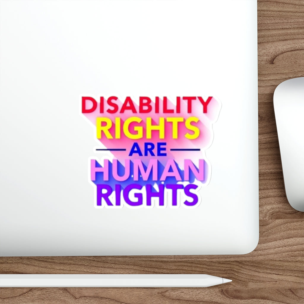 Die-Cut Stickers - DISABILITY RIGHTS ARE HUMAN RIGHTS