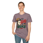 T-Shirt — "It's Good To Be Woke" Graphic Tee (Alarm Clock Design)