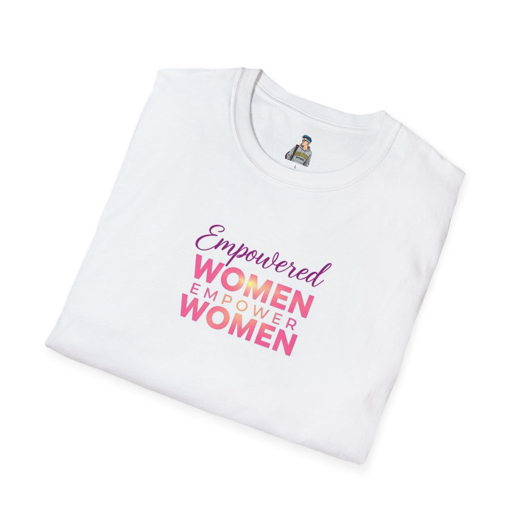 Empowered Women T-Shirt | Unisex Softstyle Tee for Women’s Empowerment