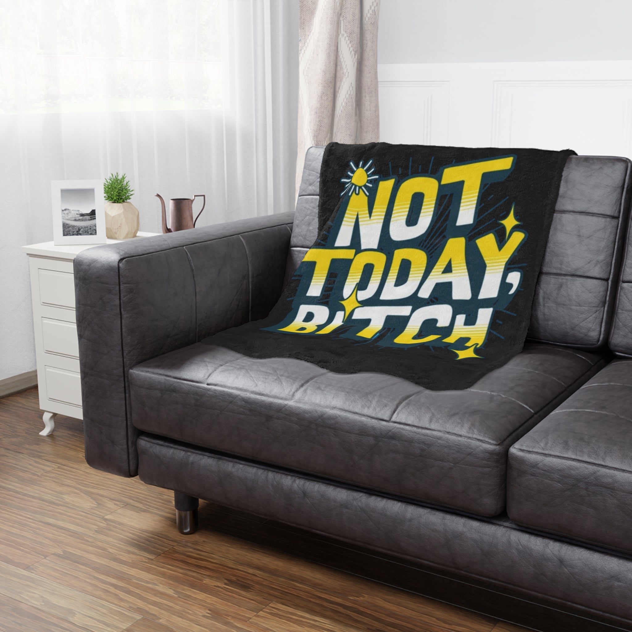 Not Today, Bitch Microfiber Blanket