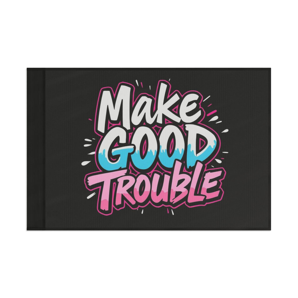 Make Good Trouble Trans Colors Flag