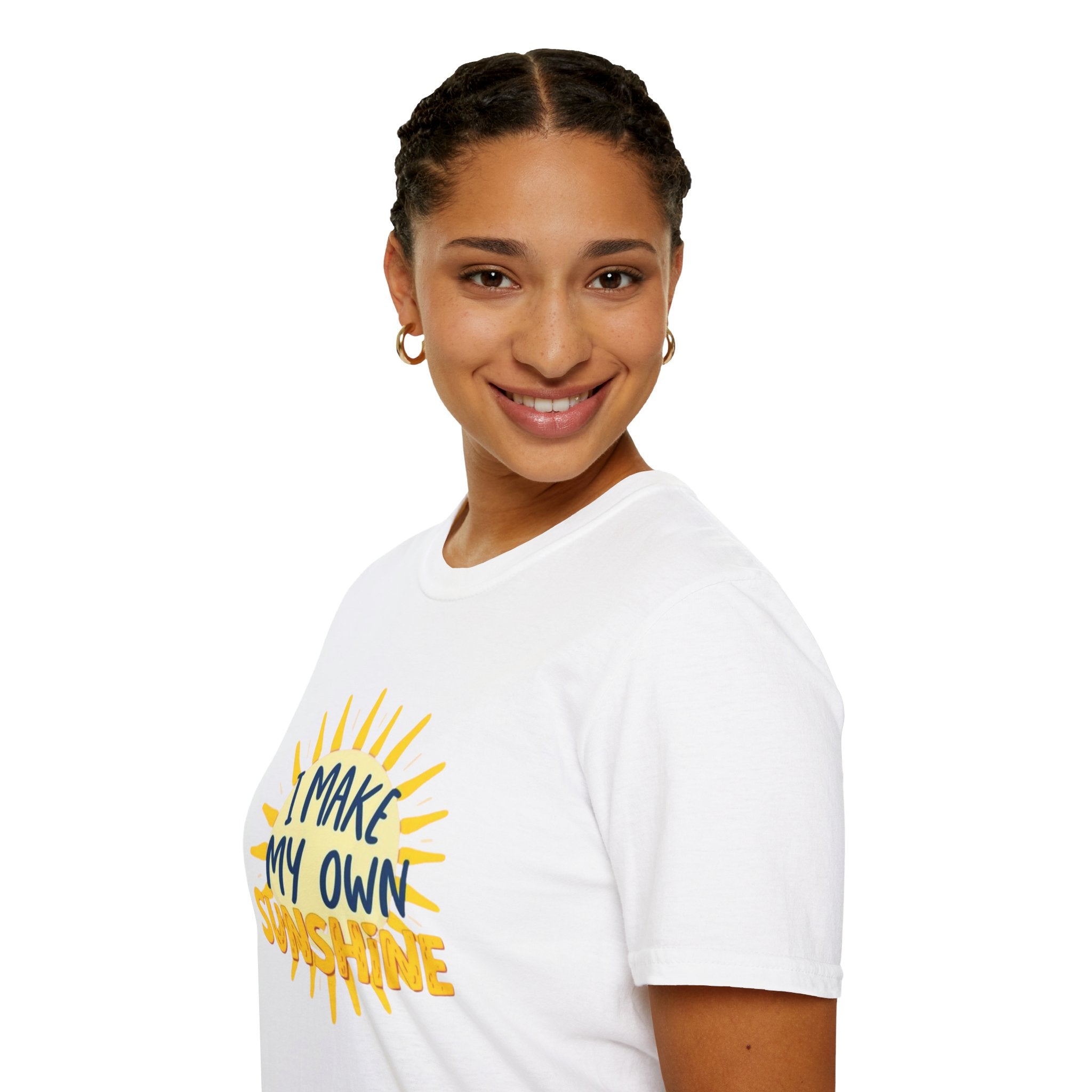 I Make My Own Sunshine Unisex T-Shirt