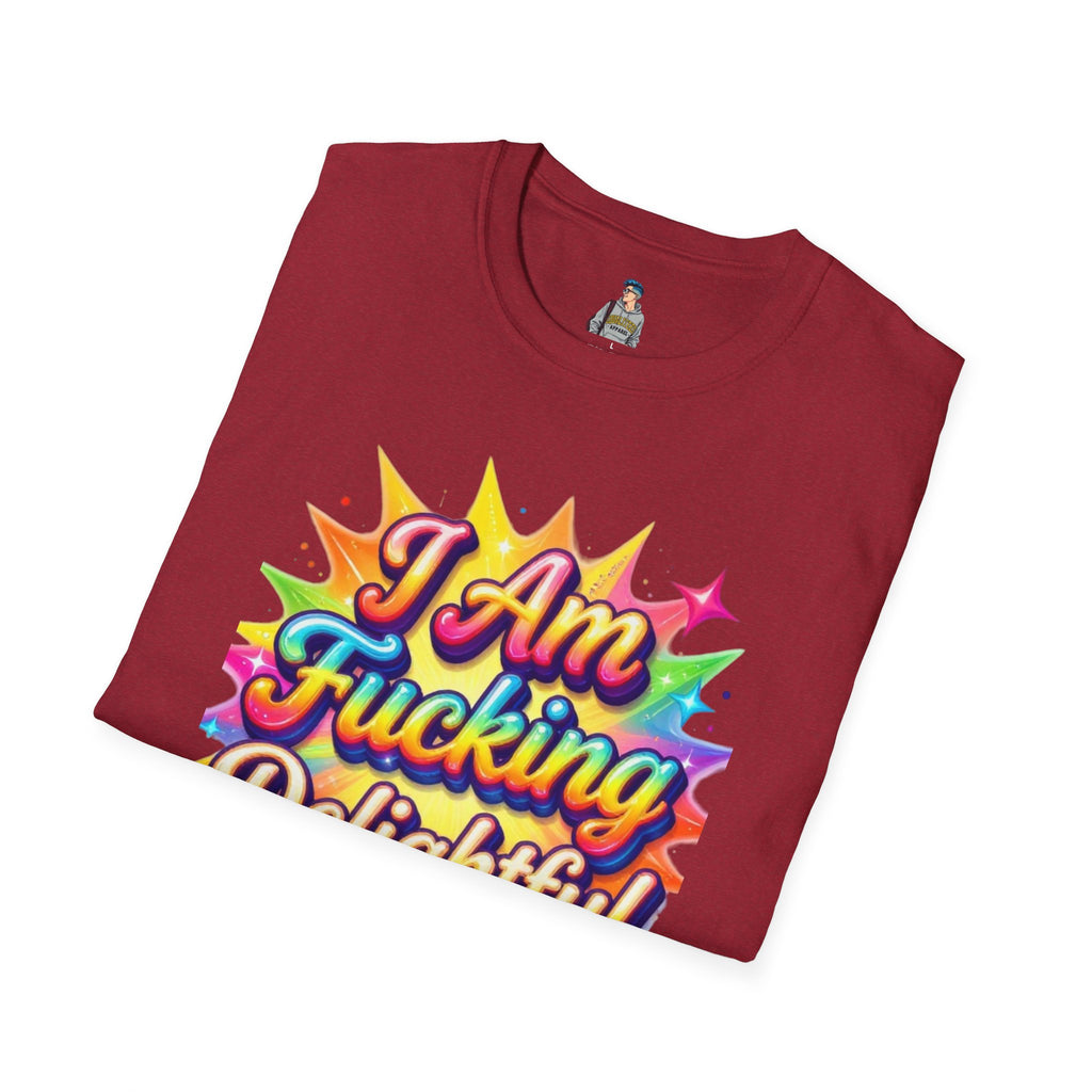 I Am Fucking Delightful T-Shirt - Bold Rainbow Self-Love Graphic Tee