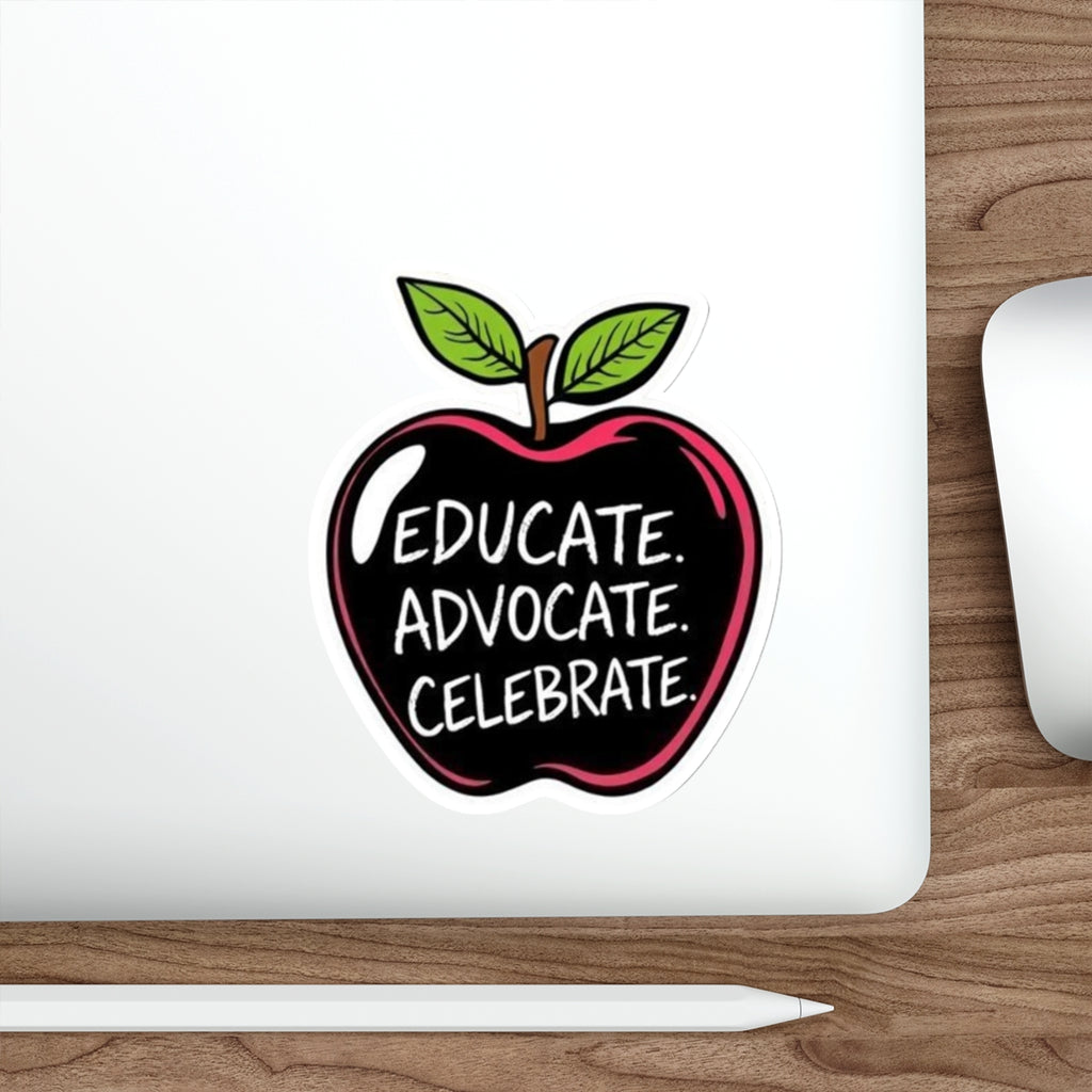 Educational Apple Die-Cut Stickers - Advocate & Celebrate