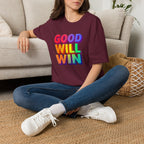 Rainbow Good Will Win T-shirt