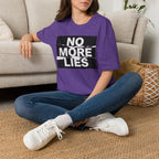 No More Lies T-Shirt — Bold Protest Graphic Tee