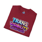 Trans Visibility Saves Lives Statement T-shirt
