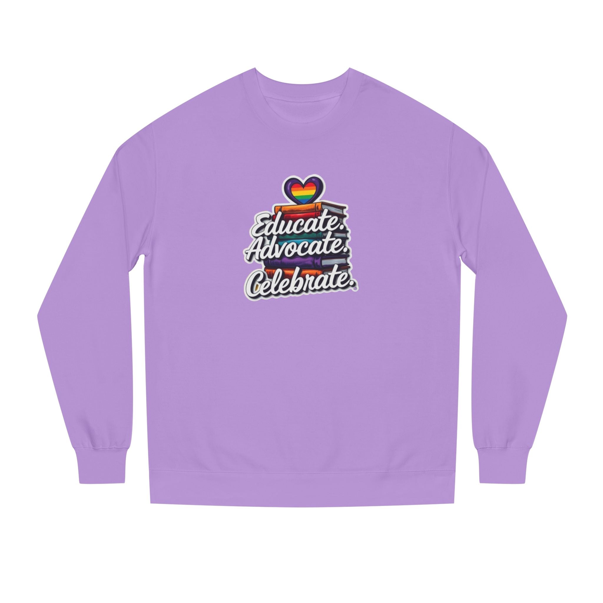 Educate, Advocate, Celebrate Unisex Crew Neck Sweatshirt - Empowerment Apparel