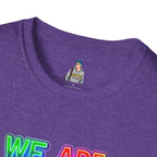 Pride Statement T-Shirt - 'We Are Who We Are' - Unisex Softstyle Tee for Self-Expression