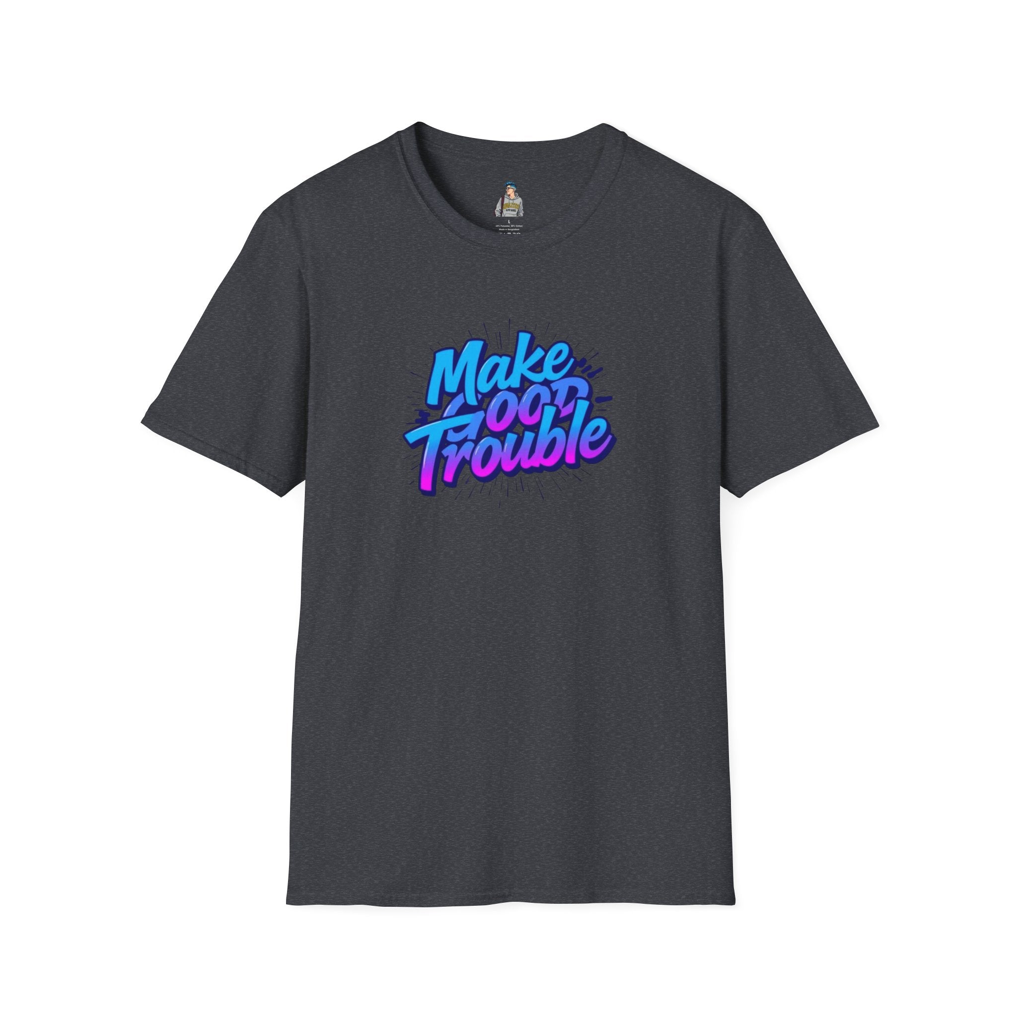 Make Good Trouble Blue Graphic Unisex T-Shirt - Fun & Bold Design for Everyday Wear