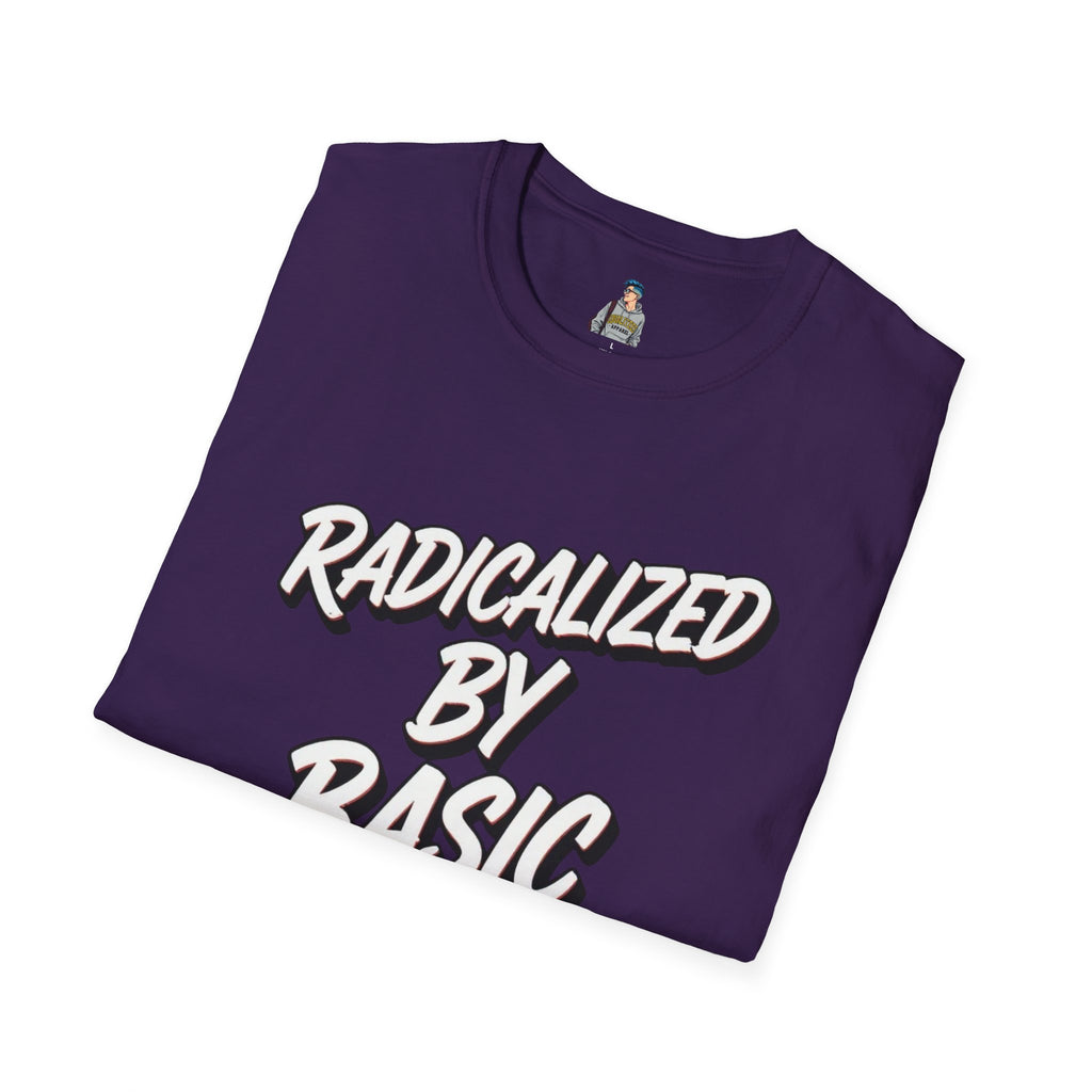 Radicalized by Basic Decency T-Shirt | Social Justice Slogan Shirt