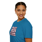 We Told You So PJ2025 T-Shirt