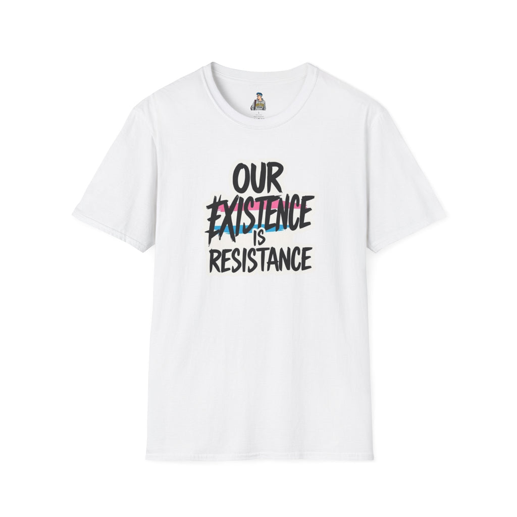 Our Existence is Resistance Trans Pride Unisex Softstyle T-Shirt - Empowering Statement Tee for Activists and Advocates