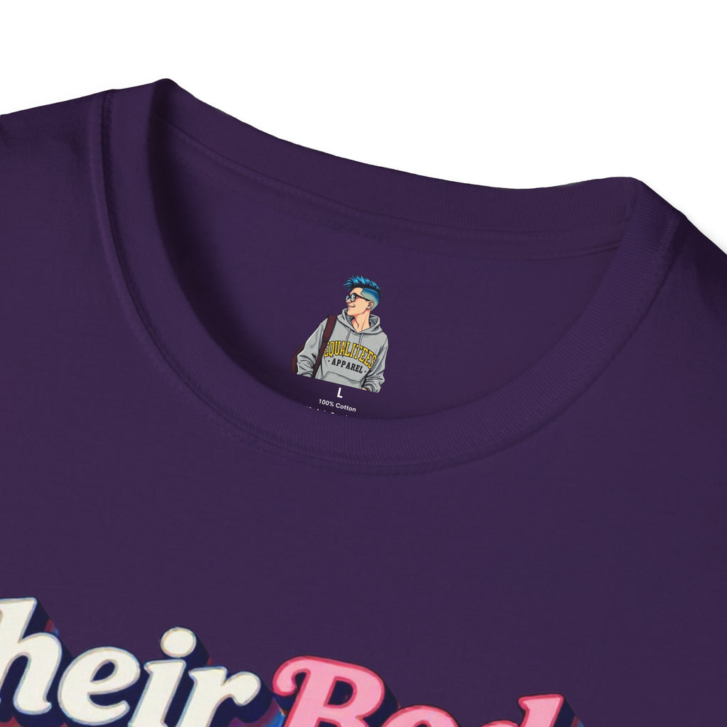 Bodily Autonomy T-Shirt - Their Body Is None of Your Business T-Shirt
