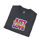 Just Love Unisex Softstyle T-Shirt | Perfect for Pride, Anniversaries, and Everyday Wear