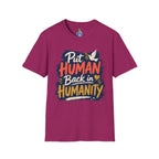 Put Human Back in Humanity T-Shirt — Inspirational Peace Dove Tee