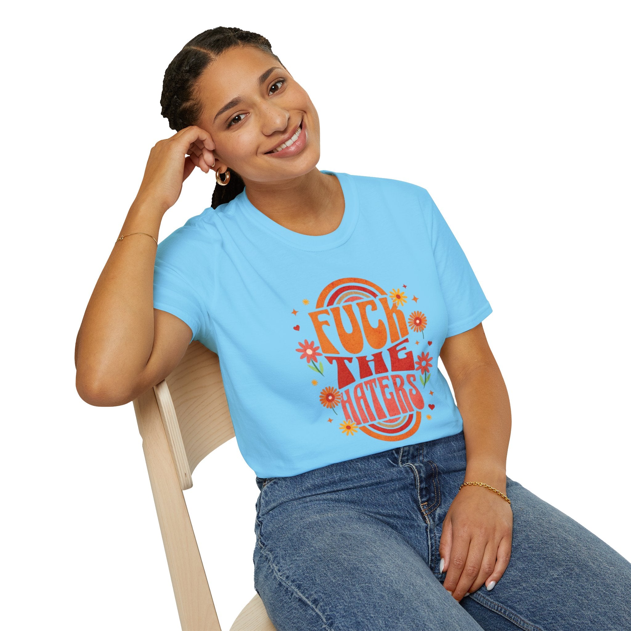 F*** the Haters - Unisex Softstyle T-Shirt