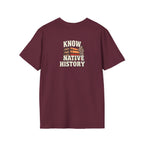 Know Native History Awareness T-Shirt