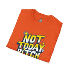 Not Today, Bitch Unisex Softstyle T-Shirt