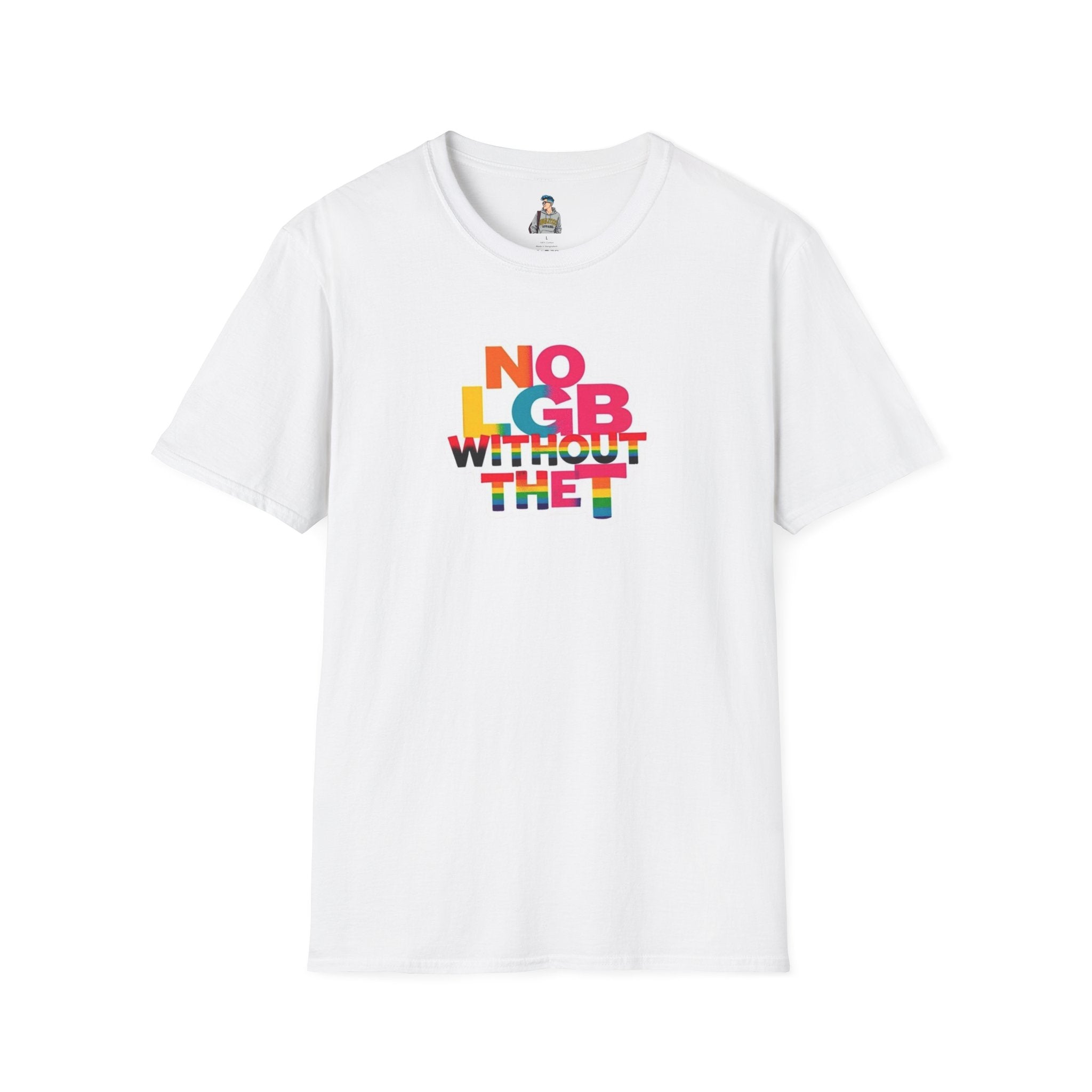 Unisex Softstyle T-Shirt - Trans Visibility No LGB Without the T Statement Tee