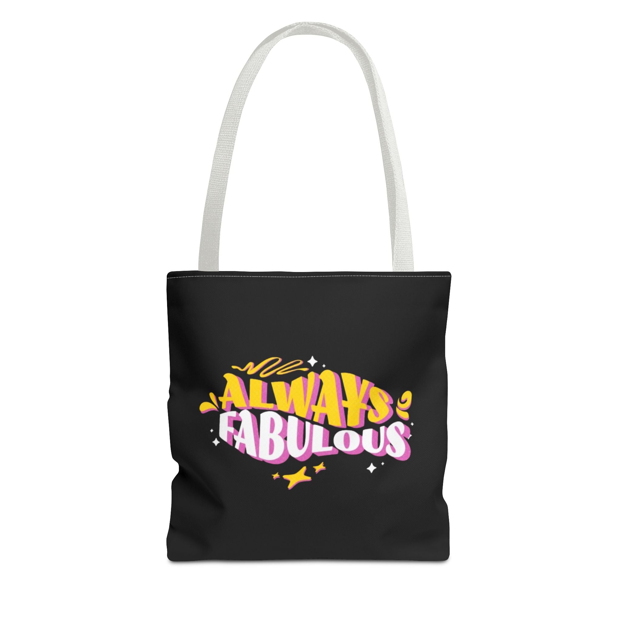 Always Fabulous Text Design tote bag