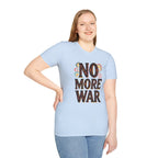 No More War Peace T-Shirt — Retro Anti-War Graphic Tee