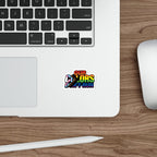 Pride-Themed Die-Cut Stickers - 'Our Colors Don’t Run' - LGBTQ+ Rainbow Decals for Self-Expression