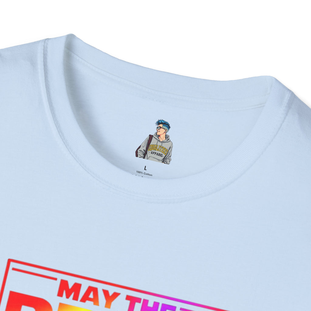 May The Pride Be With You T-Shirt