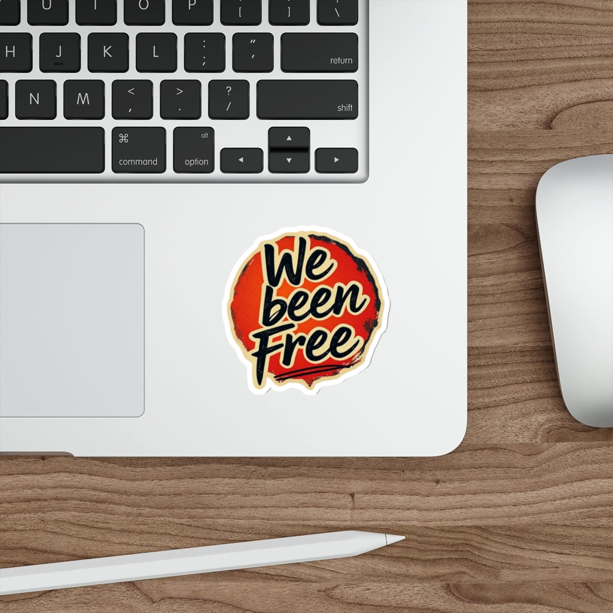 Die-Cut Stickers -  We Been Free